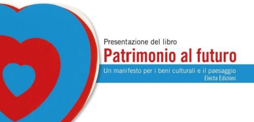 Si presenta martedì il volume di Giuliano Volpe, “Patrimonio al futuro. Un manifesto per i beni culturali e il paesaggio”